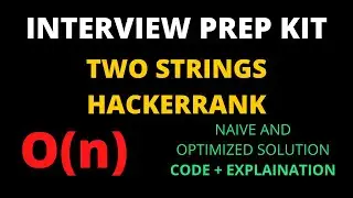 Two strings hackerrank solution c++