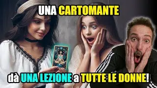 CARTOMANTE dà LEZIONE di VITA alle DONNE! (reaction e commento)