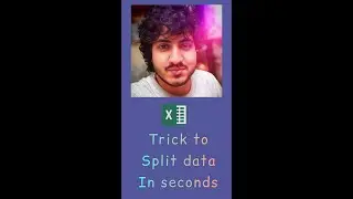 trick to split data in seconds in excel 