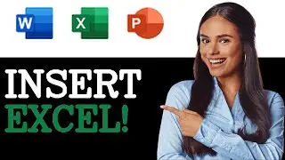 How To Insert Excel Into PowerPoint (2025)