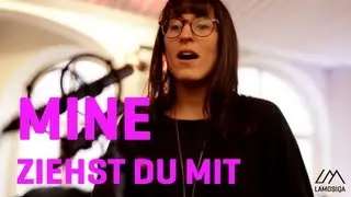 Mine - Ziehst du mit (Live and Acoustic) 1/2