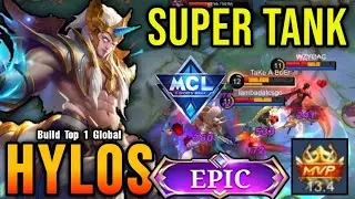 HYLOS BEST BUILD 2024 | BUILD TOP 1 GLOBAL HYLOS GAMEPLAY | MOBILE LEGENDS
