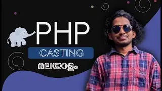 PHP Type Casting | Malayalam - Part 9