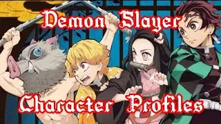 Demon Slayer Character Profiles
