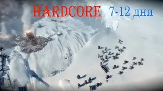 ГОЛОД vs ЛЮДИ 0:1 * Frostpunk(hardcore без паузы) * 7-12 день