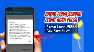 CARA BAYAR TAGIHAN Air PDAM SENDIRI Lewat Agen Pulsa Lebih Murah | Agen Pulsa Termurah