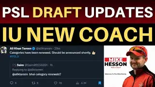 PSL 9 Updates Retentions | Category Renewal List | Islamabad United New Head Coach | PSL 2024 Draft