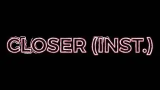 Closer (Inst.)- Nine Inch Nails Edit Audio