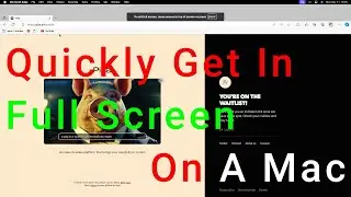 How To Quickly Get In And Out Of Full Screen On A Mac