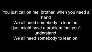 Bill Withers   Lean On Me Lyrics