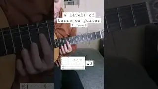 Learn barre on guitar by levels on popular songs