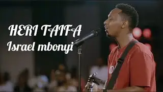 HERI TAIFA (video Lyrics) - ISRAEL MBONYI