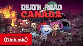 Death Road to Canada - Trailer (Nintendo Switch)
