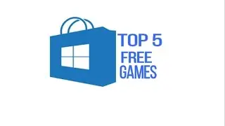 Top 5 free games available in windows store | Part 1(2017).