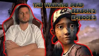 The Walking Dead | Эпизод 2 Сезон 2 | МЕЖ ДВУХ ОГНЕЙ |