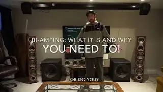 Bi-amping: what it is and why you need to! ...or do you?