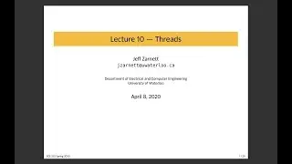 ECE 252 Lecture 10: Threads