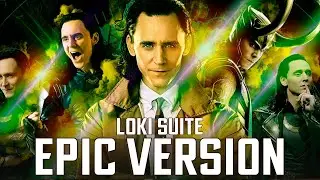 Loki Theme Suite | EPIC VERSION (End Credits Music Soundtrack)