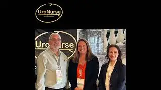 Audio Version Episode 113: Meet & Greet UroNurse Experts at SUNA Live