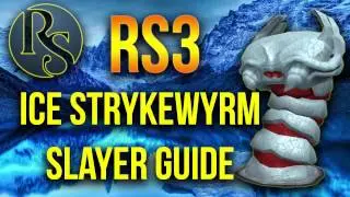 Ultimate Ice Strykewyrm Slayer Guide - KFC