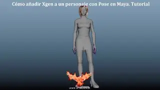 Cómo añadir Xgen a un personaje con Rigging. Tutorial