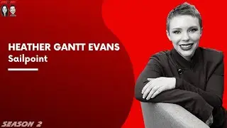 Finding your Identity - Heather Gantt-Evans (Chief Information Security Officer, Sailpoint)