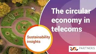 The circular economy in telecoms: How telcos can approach circularity