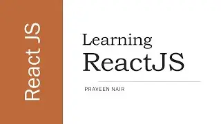 #1 - ReactJS Tutorial for Beginners
