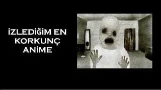 İzlediğim En Korkunç Anime - Nami İncelemesi ve Avant Garde Animeler
