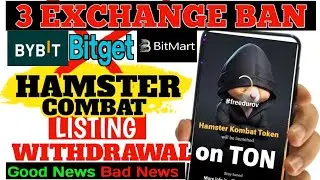 3 Exchange BAN in India Bitget &Bybit & BitMart | How To Withdrawal Hamster Combat Listing Date