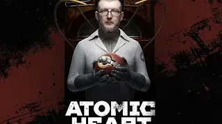 Atomic Heart. Подробный разбор DLC 