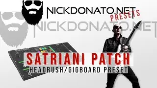 Headrush Pedalboard & Gigboard - Joe Satriani Patch + IR