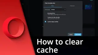 How to clear cache on Opera | Opera clear cache ✅ Tutorial