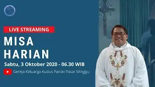 Misa Harian 3 Oktober 2020 - Paroki Pasar Minggu