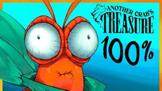 Another Crab's Treasure - Full Game Walkthrough (No Commentary) - 100% Achievements