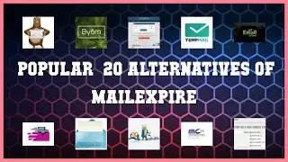Mailexpire | Best 20 Alternatives of Mailexpire