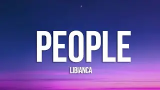 Libianca - People (Lyrics)