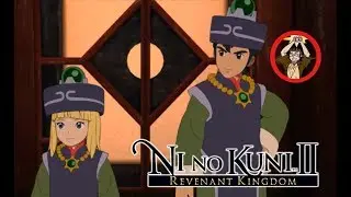 Ni No Kuni II: Revenant Kingdom [Chapter 3: Part 3]
