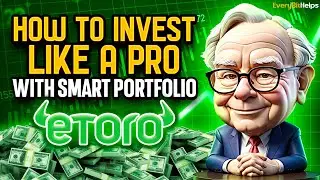 eToro Copy Trading: How to Use eToro Smart Portfolios & Invest Like a Warren Buffet (2024)