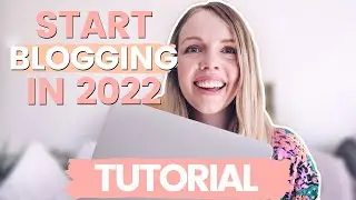 HOW TO START A BLOG: A Simple Step-By-Step Tutorial For Beginner Bloggers