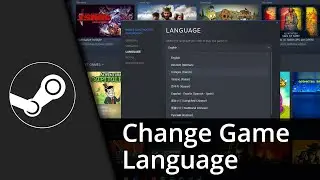 Steam Change Game Language | Steam Language Game ✅ Tutorial