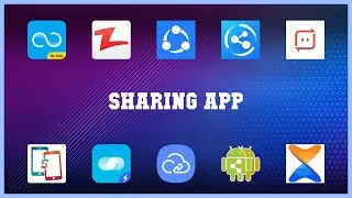 Top rated 10 Sharing App Android Apps