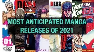 Most Anticipated Manga Releases of 2021 (Part 1)