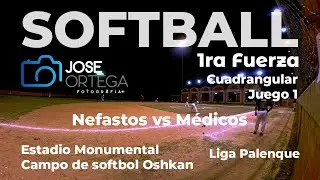 Softball Rápido (1ra Fuerza) Monumental Oshkan - Cuadrangular - Nefastos Vs Médicos