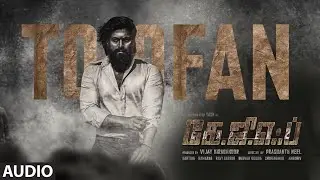 Toofan Song (Tamil) | KGF Chapter 2 | RockingStar Yash | Prashanth Neel|Ravi Basrur|Hombale Films