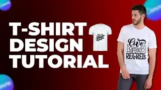 Canva Tutorial: How To Design T-Shirts Using Canva