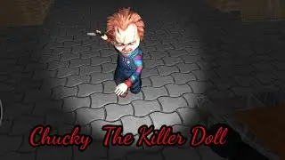 || Chucky The Killer Doll Horror Game Android Full Gameplay | Scary Horror Game