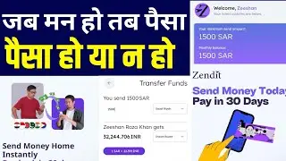 Zendit money transfer| Zendit Send money pay later | Free money transfer Saudi to india