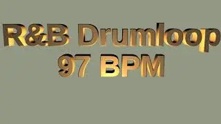 R&B Drum Loop 97 BPM