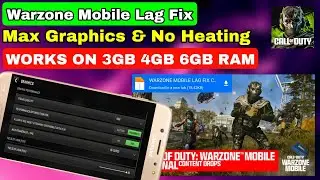 Fixing Lag & Enhancing Graphics in Warzone Mobile | Lag Fix Wzm After Update | WZM Mobile Lag | Wzm